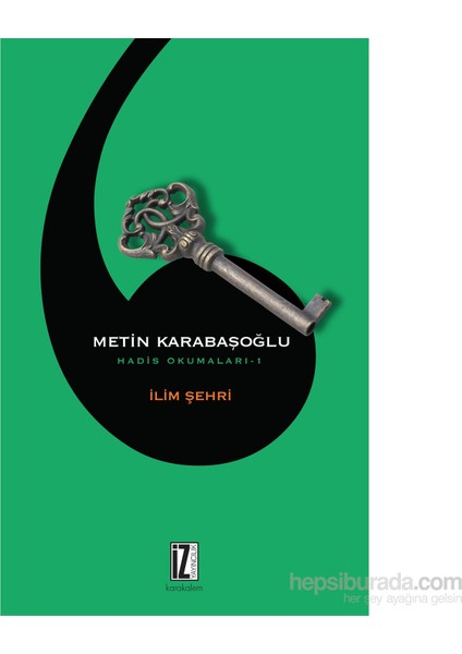 İlim Şehri-Metin Karabaşoğlu