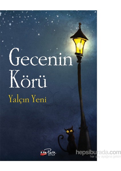 Gecenin Körü-Yalçın Yeni