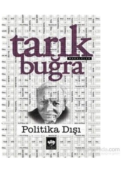 Politika Dışı-Tarık Buğra