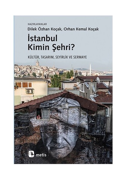 İstanbul Kimin Şehri - Orhan Kemal Koçak