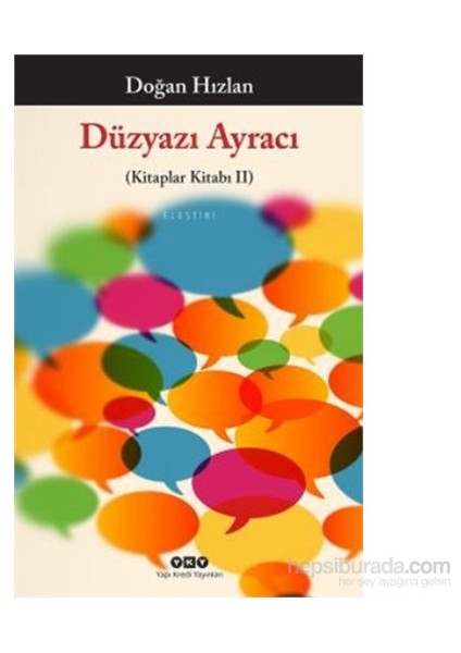 Düzyazı Ayracı - Doğan Hızlan
