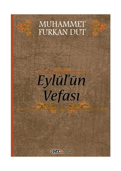 Eylül’Ün Vefası-Muhammet Furkan Dut