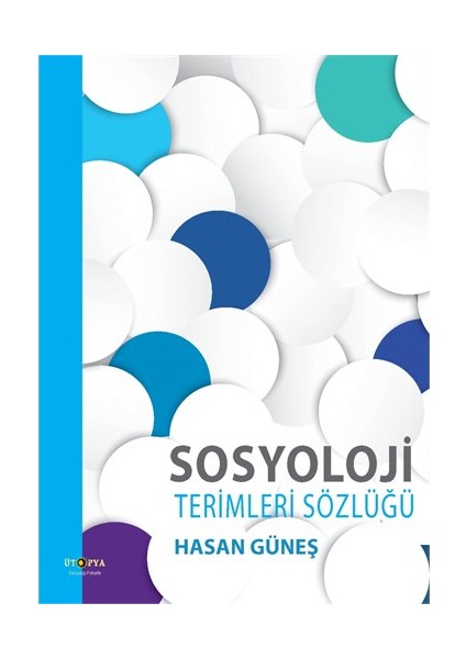 Sosyoloji Terimleri Sözlüğü-Hasan Güneş