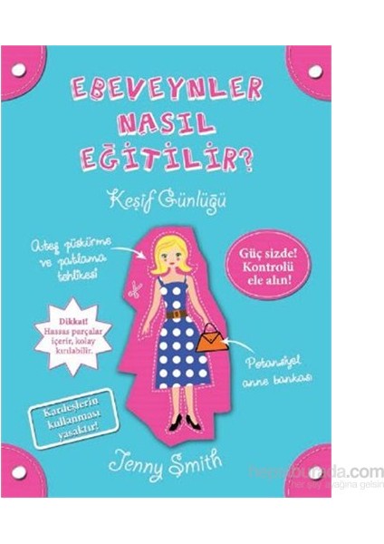 Ebeveynler Nasıl Eğitilir Keşif Günlüğü-Jenny Smith