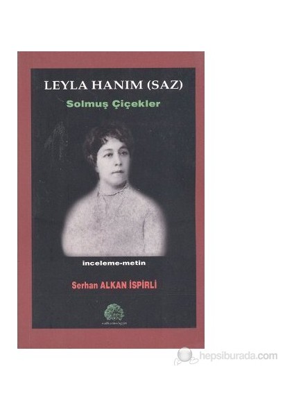 Leyla Hanım (Saz)-Serhan Alkan İspirli