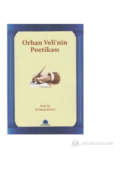 Orhan Veli'nin Poetikası