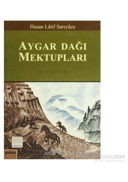 Aygar Dağı Mektupları-Hasan Latif Sarıyüce