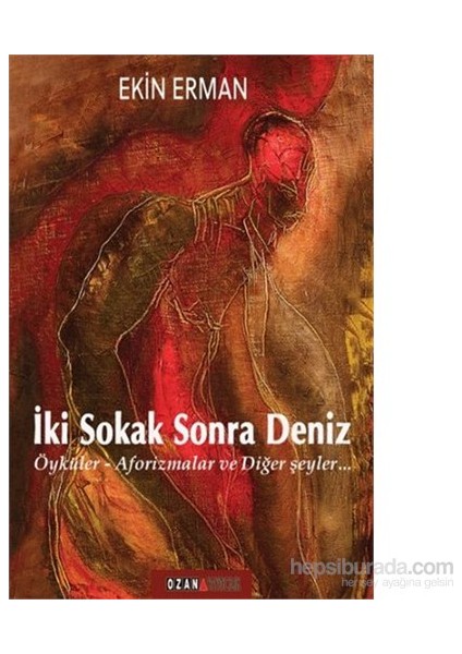 İki Sokak Sonra Deniz-Ekin Erman