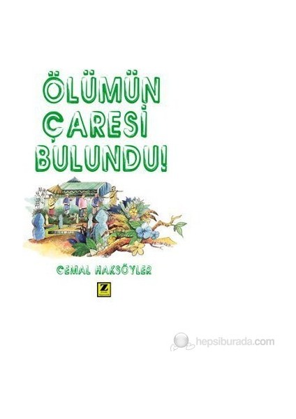 Ölümün Çaresi Bulundu-Cemal Haksöyler