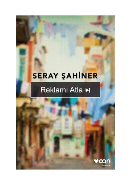 Reklamı Atla - Seray Şahiner