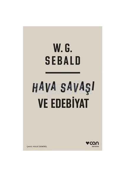 Hava Savaşı Ve Edebiyat - W. G. Sebald