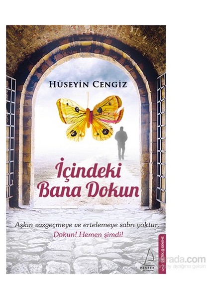 İçindeki Bana Dokun - Hüseyin Cengiz