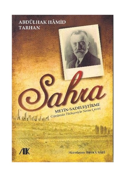 Sahra Metin, Sadeleştirme, Günümüz Türkçesiyle Nesre Çeviri-Abdülhak Hamid Tarhan