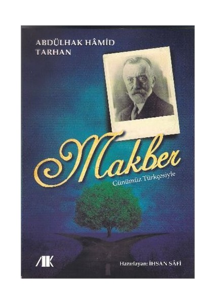 Makber Metin, Sadeleştirme, Günümüz Türkçesiyle Nesre Çeviri-Abdülhak Hamid Tarhan