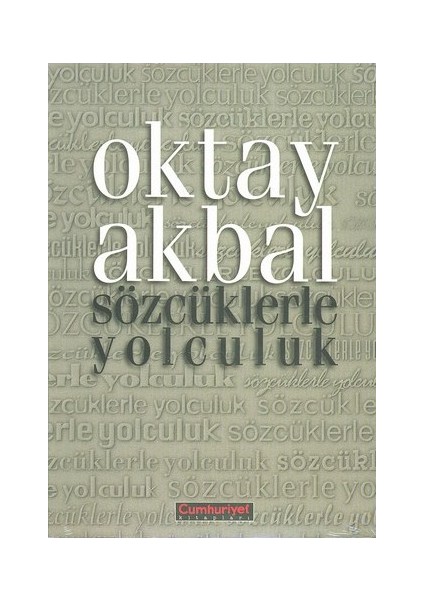 SÖZCÜKLERLE YOLCULUK