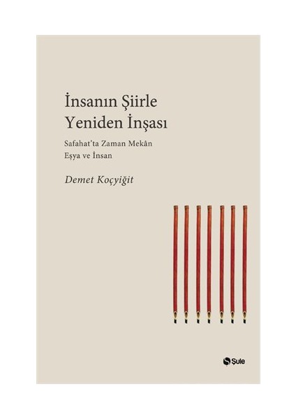 İnsanın Şiirle Yeniden İnşası-Demet Koçyiğit