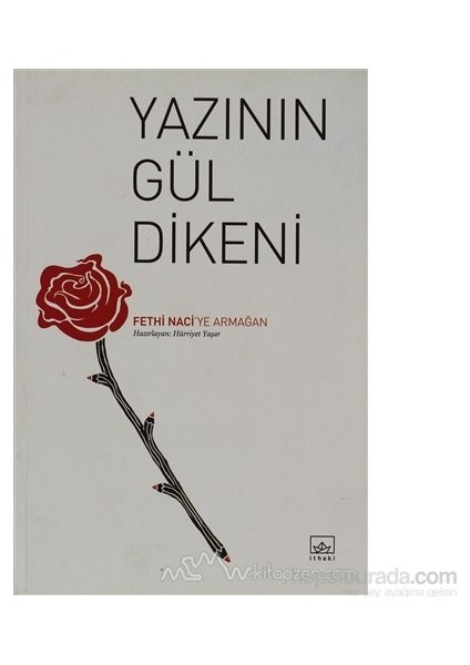 Yazının Gül Dikeni - Hürriyet Yaşar