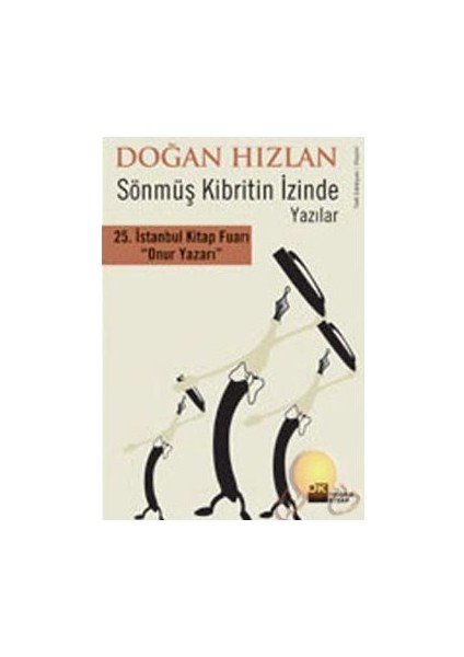 Sönmüş Kibritin İzinde - Doğan Hızlan