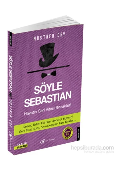 Söyle Sebastıan-Mustafa Çay