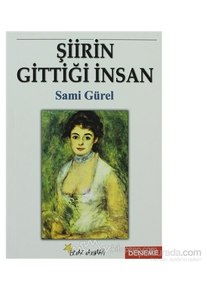 Şiirin Gittiği İnsan-Sami Gürel