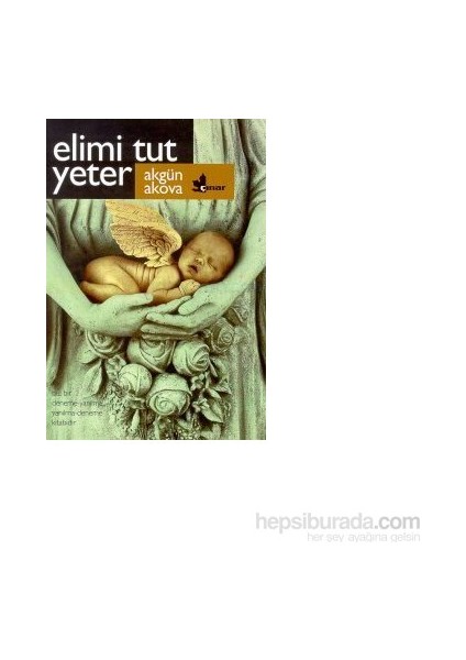 Elimi Tut Yeter - Akgün Akova