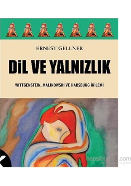 Dil Ve Yalnızlık-Ernest Gellner