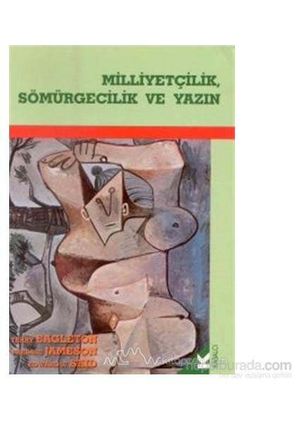 Milliyetçilik, Sömürgecilik Ve Yazın-Fredric Jameson