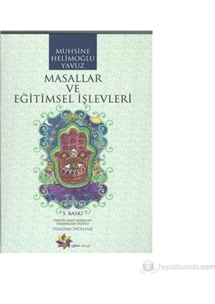 Masallar ve Eğitimsel İşlevleri