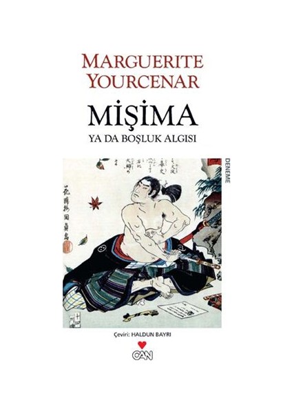 Mişima Ya da Boşluk Algısı - Marguerite Yourcenar