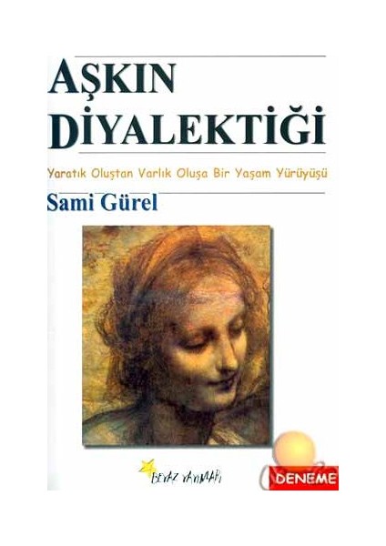 Aşkın Diyalektiği-Sami Gürel