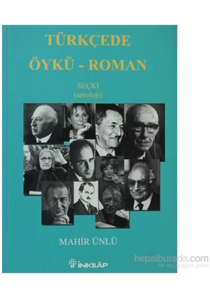 Türkçede Öykü : Seçki (Antoloji) - Mahir Ünlü