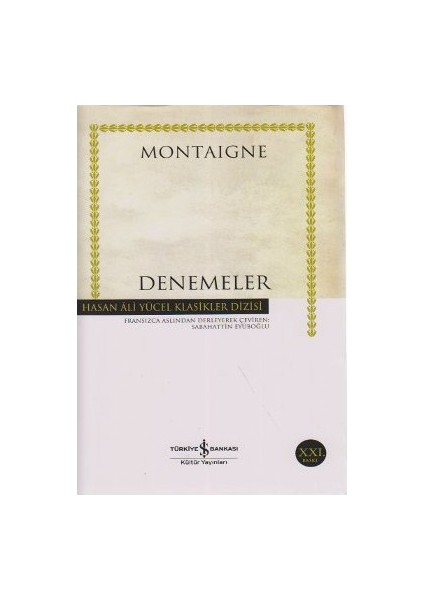 Denemeler - Ciltli - Michel de Montaigne
