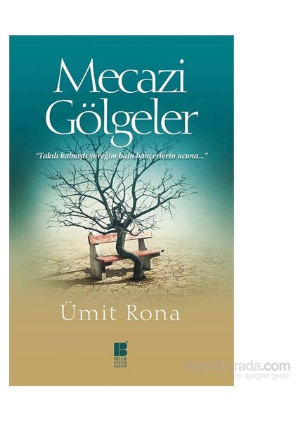 Mecazi Gölgeler - Ümit Rona