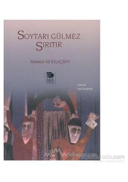 Soytarı Gülmez Sırıtır-Mehmet Ali Kılıçbay