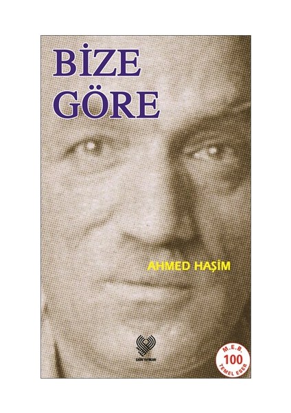 Bize Göre-Ahmet Haşim