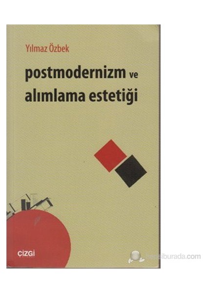 Postmodernizm ve Alımlama Estetiği