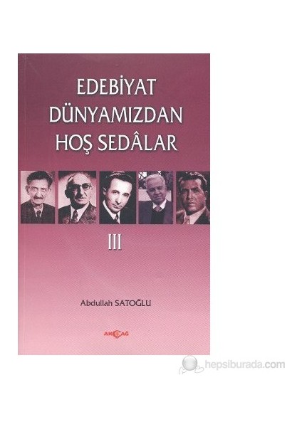 Edebiyat Dünyamızdan Hoş Sedalar 3