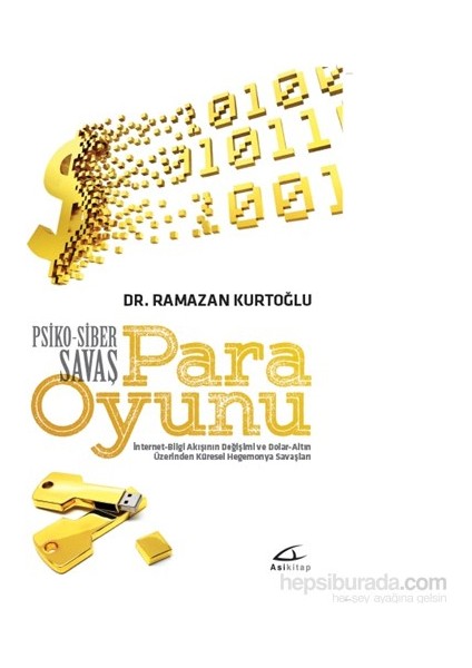 Para Oyunu: Psiko Siber Savaş - Ramazan Kurtoğlu