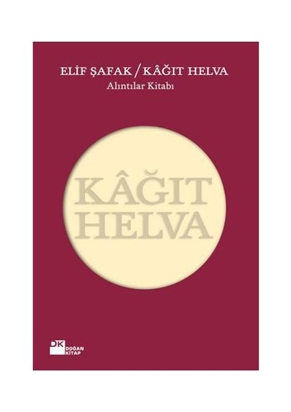 Kağıt Helva - Elif Şafak