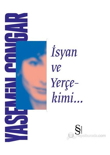 İsyan ve Yerçekimi - Yasemin Çongar