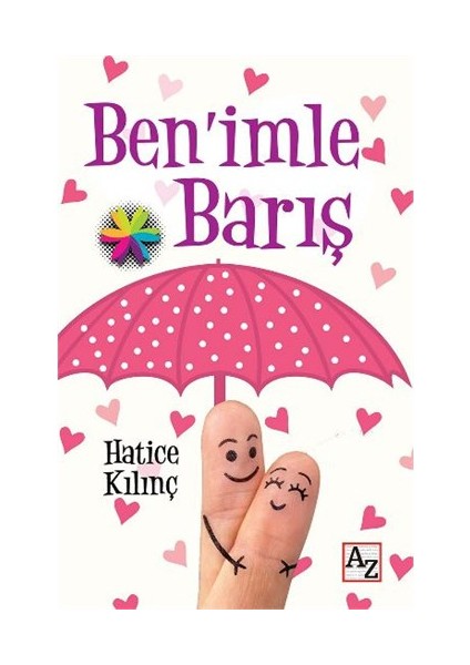 Benimle Barış-Hatice Kılınç