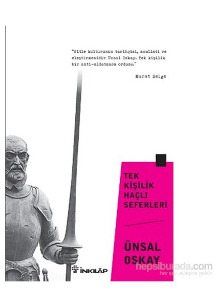 Tek Kişilik Haçlı Seferleri - Ünsal Oskay