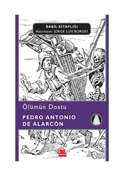 Ölümün Dostu - Pedro Antonio De Alarcon