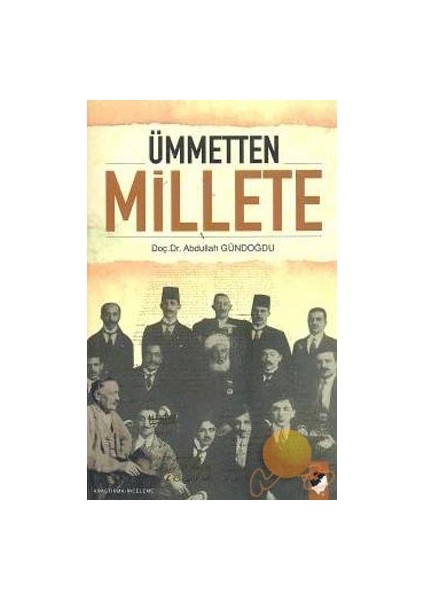 ÜMMETTEN MİLLETE