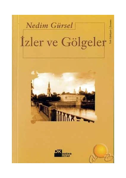 İzler ve Gölgeler - Nedim Gürsel