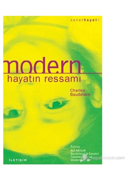 Modern Hayatın Ressamı - Charles Baudelaire