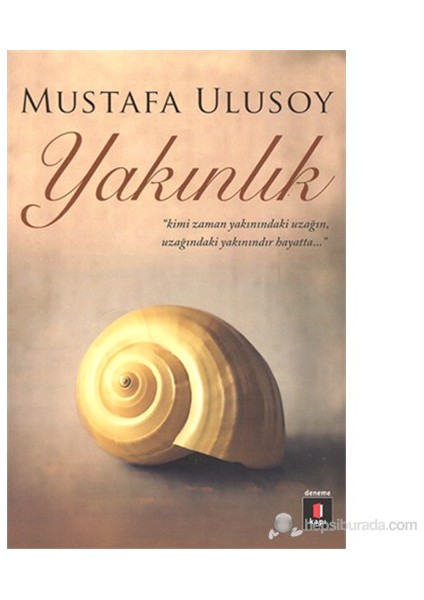 Yakınlık - Mustafa Ulusoy