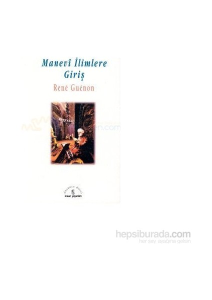 Manevi İlimlere Giriş-Rene Guenon