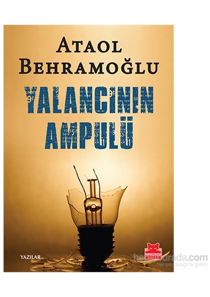 Yalancının Ampulü - Ataol Behramoğlu