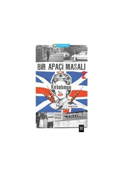 Bir Apaçi Masalı 2: Kebabman - Angutyus